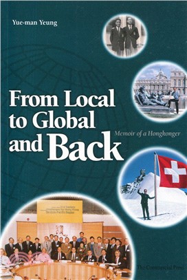 From Local to Global and Back：A Memoir of a Hongkonger