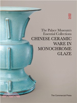 Chinese Ceramic Ware in Monochrome Glaze | 拾書所