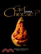 芝味甜品 =Got cheese? /