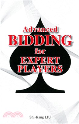 Advanced Bidding for Expert Players