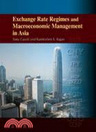 Exchange Rate Regimes and Macroeconomic Management in Asia | 拾書所
