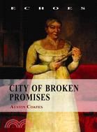 City of Broken Promises