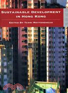 SUSTAINABLE DEVELOPMENT IN HONG KONG