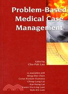 PROBLEM-BASED MEDICAL CASE MANAGEMENT