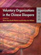 VOLUNTARY ORGANIZATIONS IN THE CHINESE DIASPORA