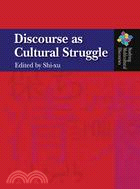 DISCOURSE AS CULTURAL STRUGGLE