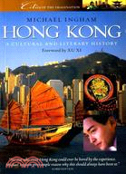 HONG KONG: A CULTURAL AND LITERARY HISTORY (PB)