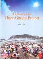 RESETTLEMENT IN THE THREE GORGES PROJECT