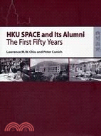 HKU SPACE AND ITS ALUMNI: THE FIRST FIFTY YEARS