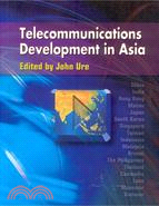 TELECOMMUNICATIONS DEVELOPMENT IN ASIA