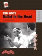John Woo's Bullet in the Head