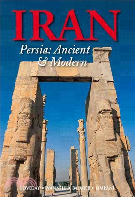 Iran ─ Persia: Ancient & Modern