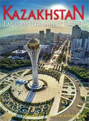 Kazakhstan ― Land of the High Steppe