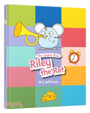 The Zodiac Race: Riley The Rat | 拾書所