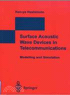 SURFACE ACOUSTIC WAVE DEVICES IN TELECOMMUNICATIONS