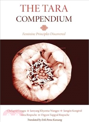 The Tara Compendium ─ Feminine Principles Discovered