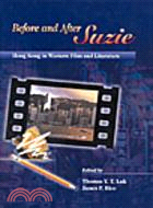 Before and After Suzie: Hong Kong in Western Film and Literature