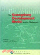 The Guangdong Development Model and Its Challenges