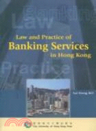 Law and Practice of Banking Services in Hong Kong