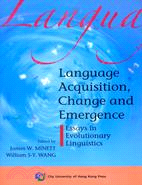 Language Acquisition, Change and Emergen