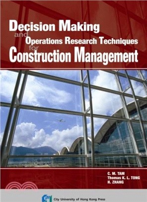 Decision Making Technique in Construction Management