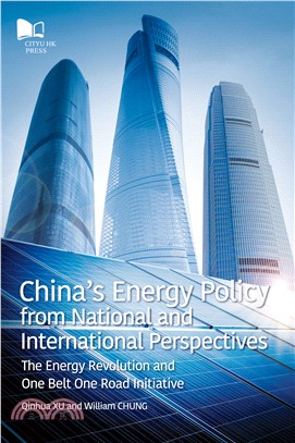 China's Energy Policy from National and International Perspectives