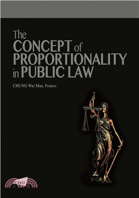 The Concept of Proportionality in Public Law