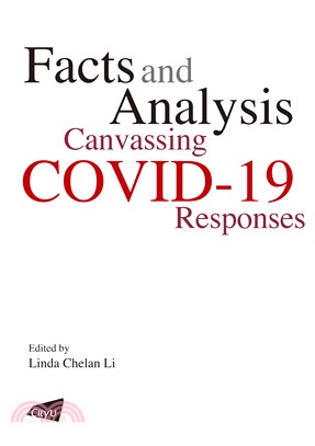 Facts and Analysis: Canvassing COVID-19 Responses