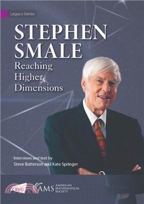 Stephen Smale: Reaching Higher Dimensions