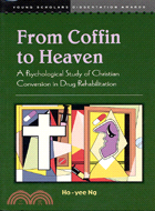 FROM COFFIN TO HEAVEN