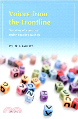Voices from the Frontline-- Narratives of Nonnative English Speaking Teachers