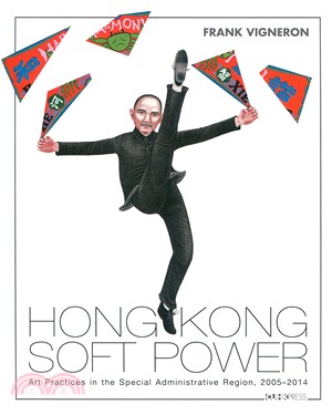 Hong Kong soft power :art pr...