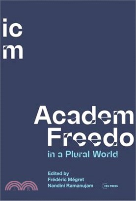 Academic Freedom in a Plural World: Global Critical Perspectives