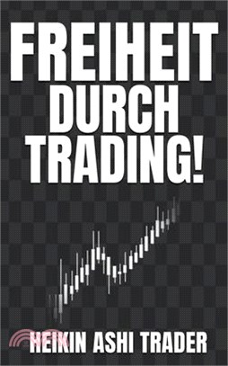 Freiheit durch Trading!