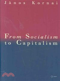 From Socialism to Capitalism―Eight Essays