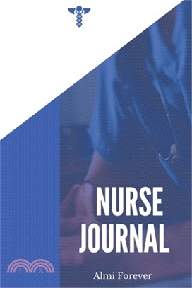 Nurse Journal: My Quotable Patients - The Funniest Things Patients, Size 6 x 9"/ 114 Pages