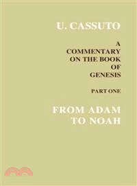 From Adam to Noah—A Commentary on the Book of Genesis I-VI
