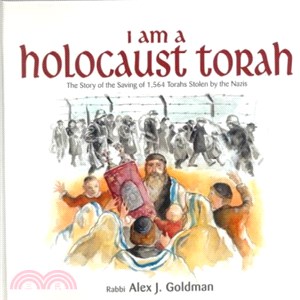 I Am a Holocaust Torah ─ The Story of the Saving of 1,564 Torahs Stolen by the Nazis