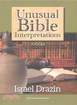Unusual Bible Interpretations ― Judges