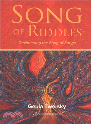 Song of Riddles ― Deciphering the Song of Songs