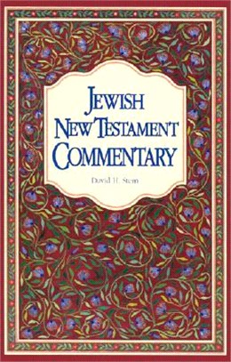 Jewish New Testament Commentary ― A Companion Volume to the Jewish New Testament