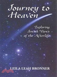 Journey to Heaven ─ Exploring Jewish Views of the Afterlife