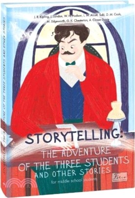 Storytelling：The Adventure of the Three Students and Other Stories