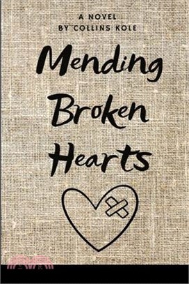 Mending Broken Hearts