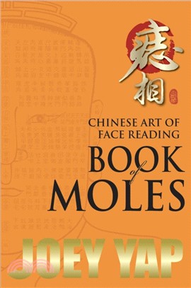 The Chinese Art of Face Reading：Book of Moles