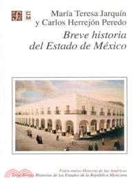 Breve Historia Del Estado De Mexico