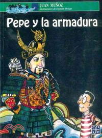 Pepe Y La Armadura