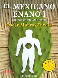 El Mexicano Enano I / The Midget Mexican I | 拾書所