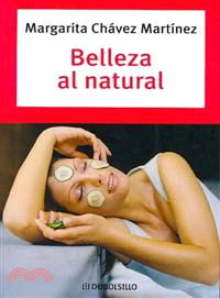 Belleza Natural/ Natural Beauty