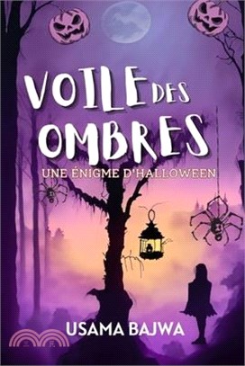 Voile d'Ombres: Une Énigme d'Halloween